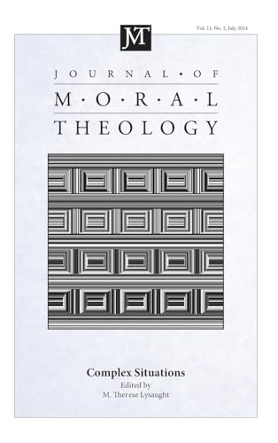Journal of Moral Theology, Volume 13, Issue 2