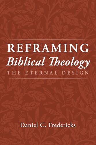 Reframing Biblical Theology