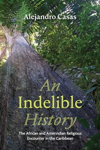 An Indelible History
