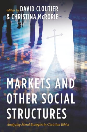 Markets and Other Social Structures