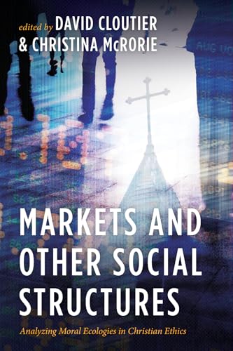 Markets and Other Social Structures