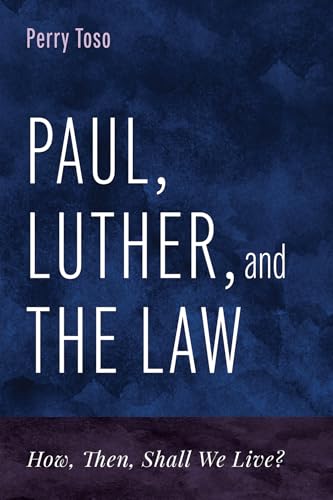 Paul, Luther, and the Law