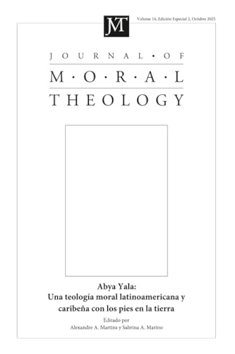 Journal of Moral Theology, Volume 14, Special Issue 2