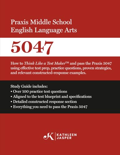 Praxis Middle School English Language Arts 5047