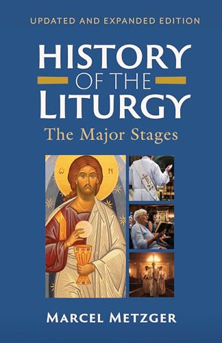History of the Liturgy