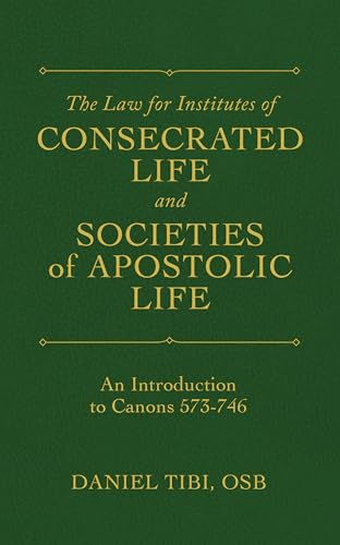 Law for Institutes of Consecrated Life and Societies of Apostolic Life