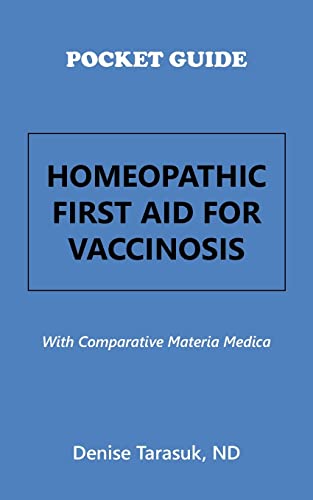 Pocket Guide Homeopathic First Aid for Vaccinosis