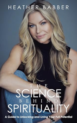 The Science Behind Spirituality