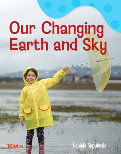 Our Changing Earth and Sky