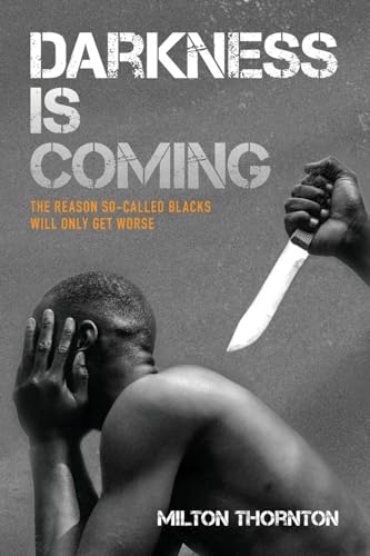 Darkness is Coming