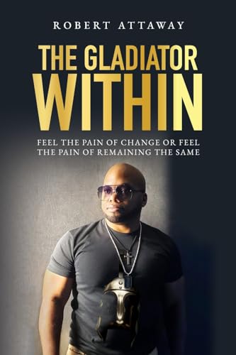The Gladiator Within