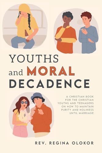Youths and Moral Decadence