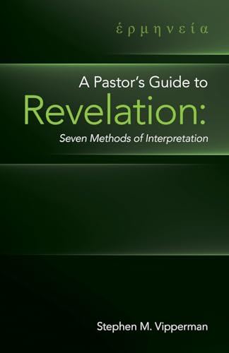 A Pastor's Guide to Revelation