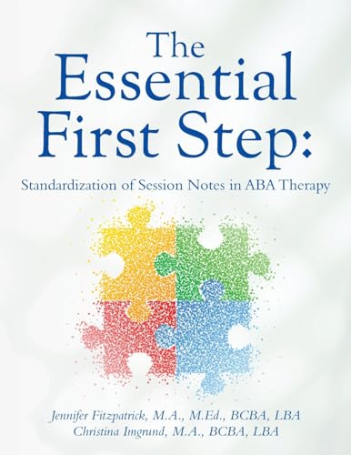 The Essential First Step