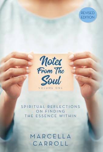 Notes From the Soul