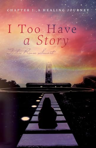 I Too Have a Story