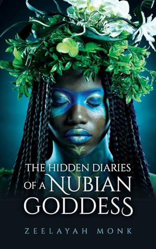 The Hidden Diaries of a Nubian Goddess