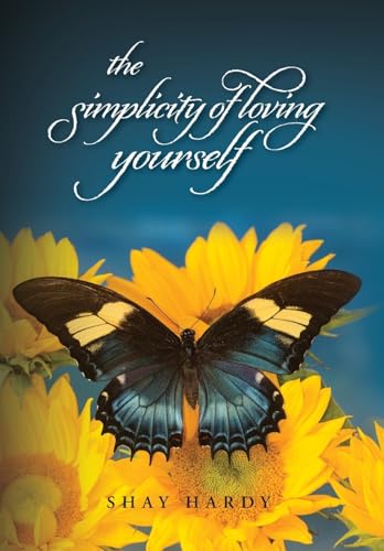 The Simplicity of Loving Yourself