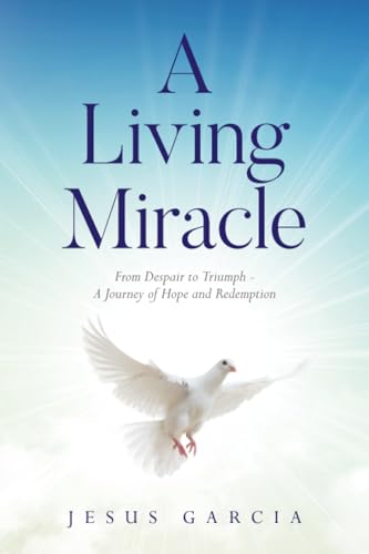 A Living Miracle