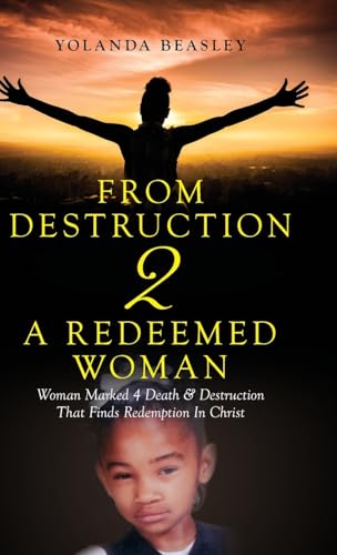 From Destruction 2 A Redeemed Woman