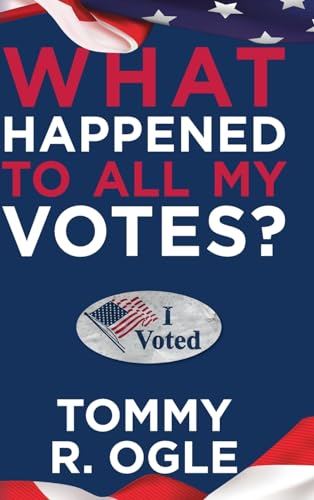 What Happened to All My Votes?