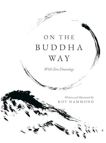 On The Buddha Way With Zen Drawings