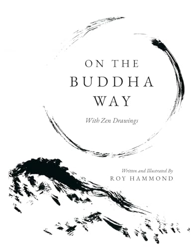 On The Buddha Way With Zen Drawings