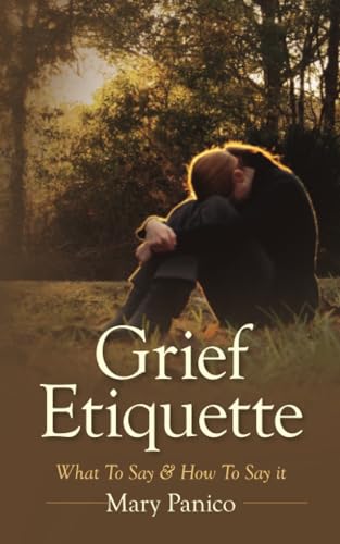 Grief Etiquette