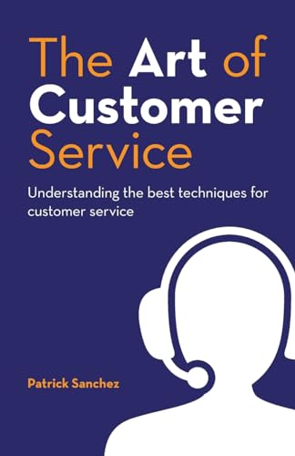 The Art of Customer Service