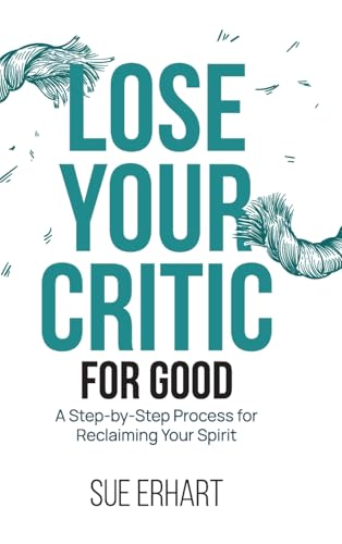 Lose Your Critic for Good