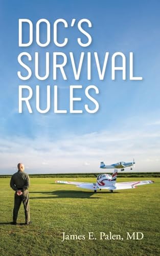 Doc's Survival Rules