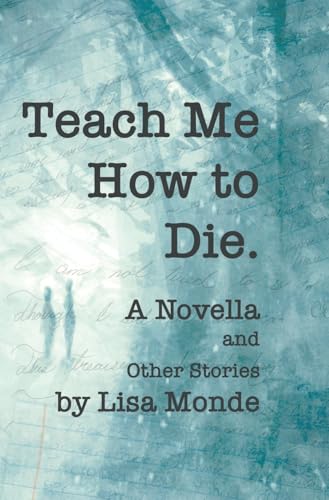 Teach Me How to Die