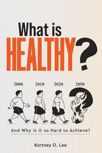 What is Healthy?