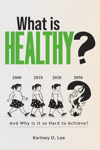 What is Healthy?
