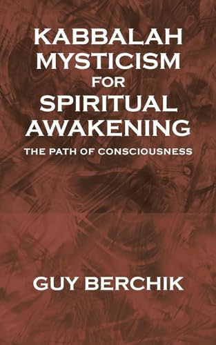 Kabbalah Mysticism for Spiritual Awakening