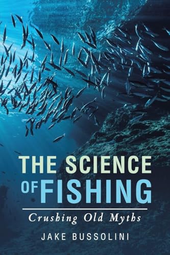 The Science of Fishing