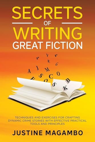 SECRETS of WRITING GREAT FICTION