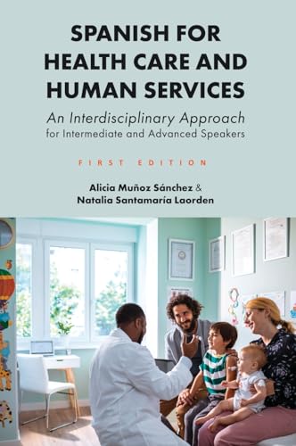 Spanish for Health Care and Human Services