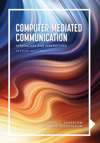 Computer-Mediated Communication
