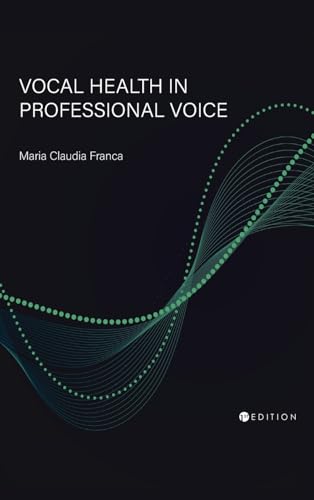 Vocal Health in Professional Voice