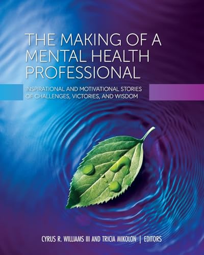 The Making of a Mental Health Professional
