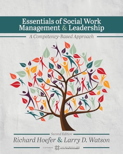 Essentials of Social Work Management and Leadership