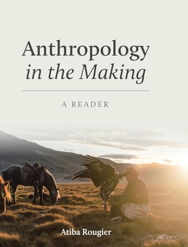 Anthropology in the Making