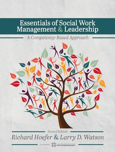 Essentials of Social Work Management and Leadership