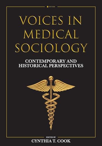 Voices in Medical Sociology