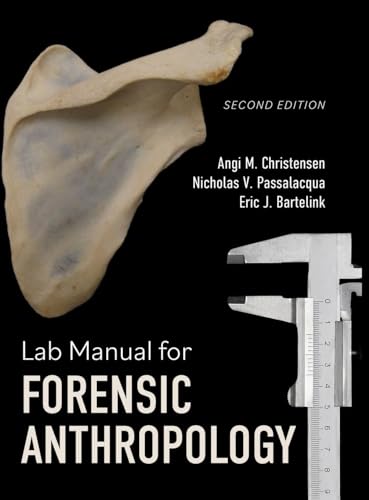 Lab Manual for Forensic Anthropology