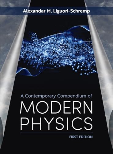 Contemporary Compendium of Modern Physics