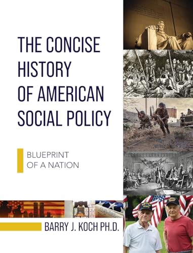 Concise History of American Social Policy