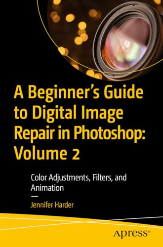 A Beginner's Guide to Digital Image Repair in Photoshop
