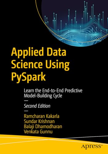 Applied Data Science Using PySpark